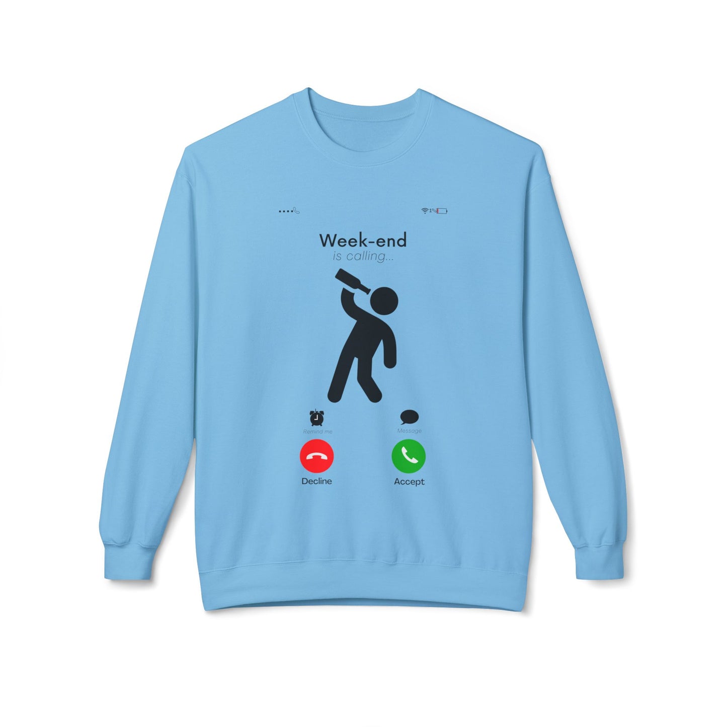 Weekend Call Sweatshirt - Answer the Fun