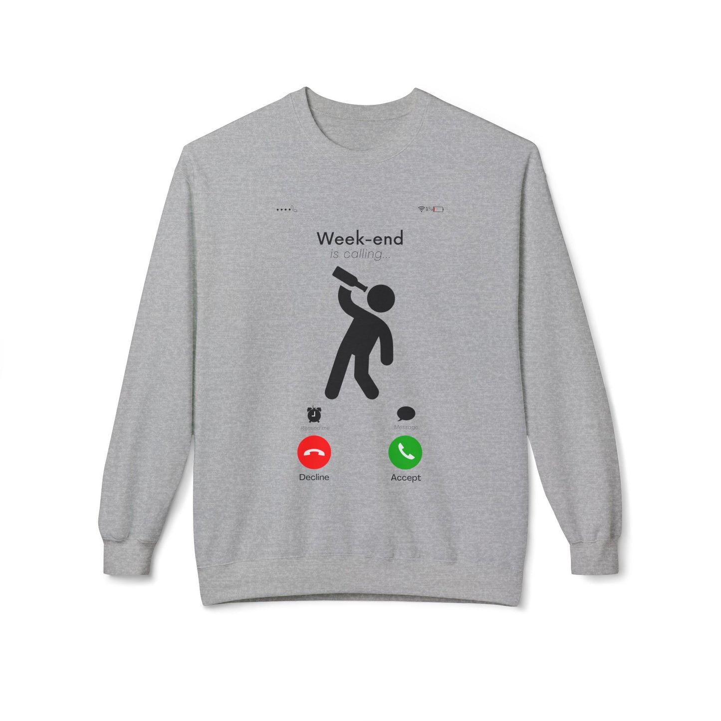 Weekend Call Sweatshirt - Answer the Fun