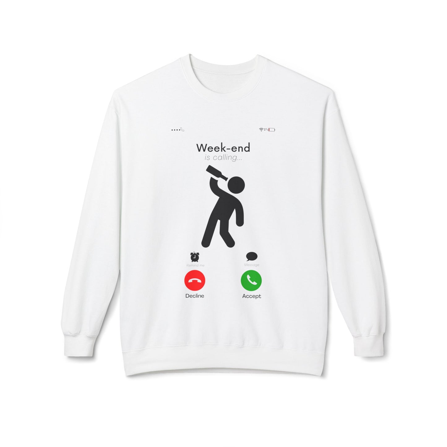Weekend Call Sweatshirt - Answer the Fun