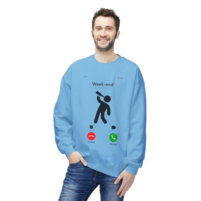 Weekend Call Sweatshirt - Answer the Fun